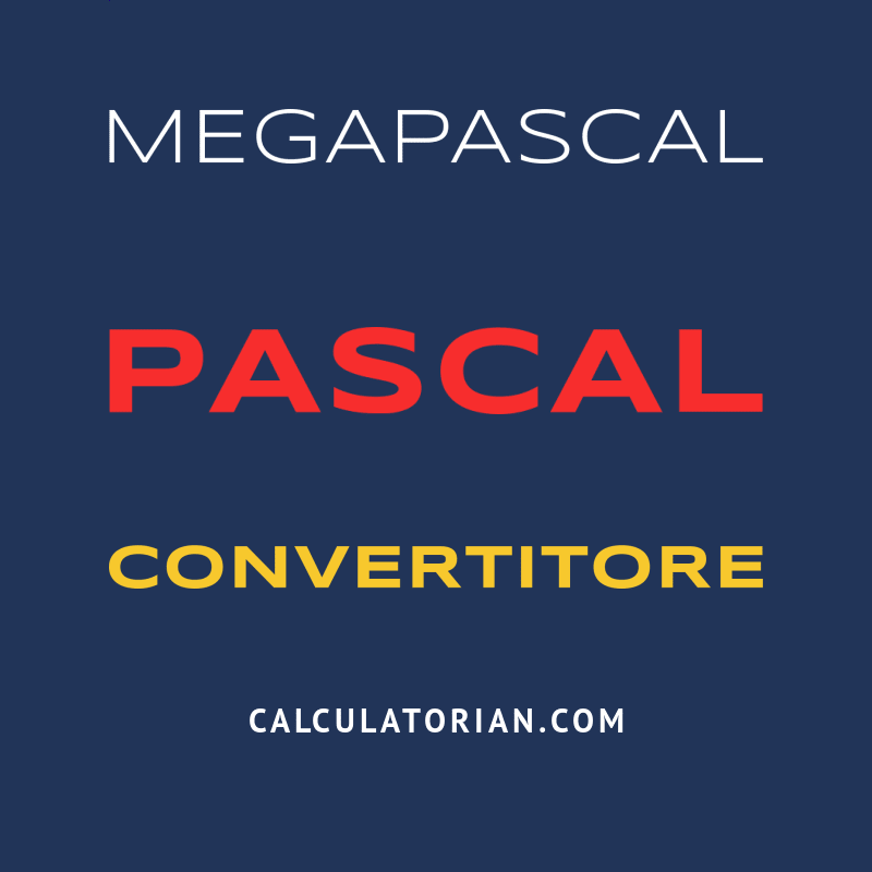converti-da-megapascal-a-pascal